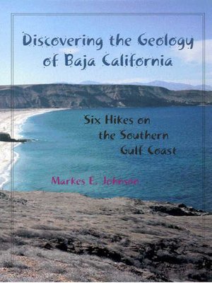 cover image of Discovering the Geology of Baja California
